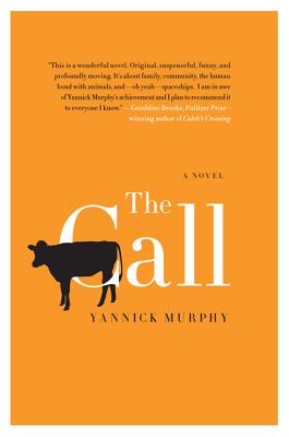 The Call - Yannick Murphy