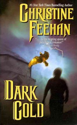 Dark Gold: A Carpathian Novel - Christine Feehan
