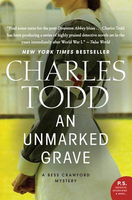 An Unmarked Grave: A Bess Crawford Mystery - Charles Todd