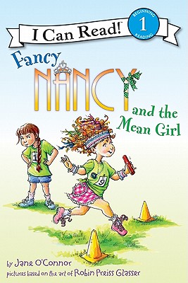 Fancy Nancy and the Mean Girl - Jane O'connor