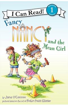 Fancy Nancy and the Mean Girl - Jane O'connor