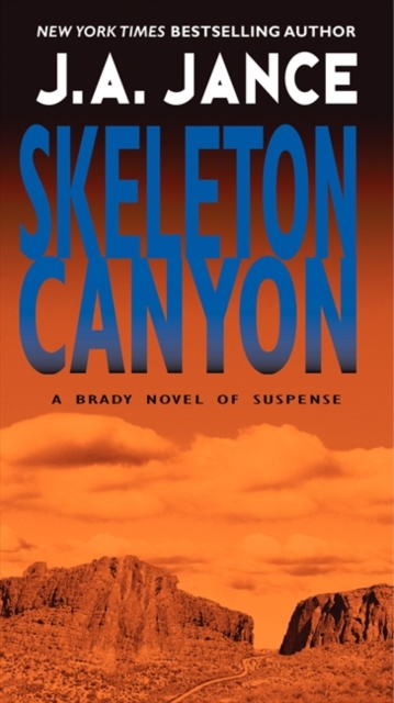 Skeleton Canyon - J. A. Jance