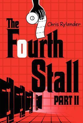 The Fourth Stall, Part II - Chris Rylander