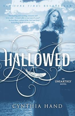 Hallowed: An Unearthly Novel - Cynthia Hand