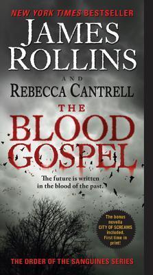 The Blood Gospel - James Rollins