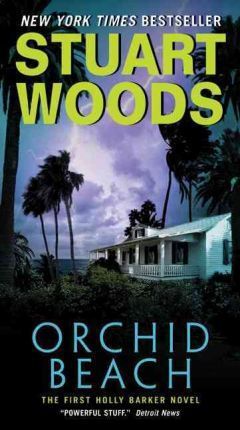 Orchid Beach - Stuart Woods