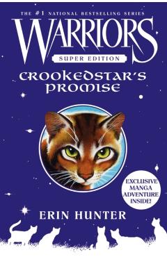 Warriors Super Edition: Crookedstar's Promise - Erin Hunter
