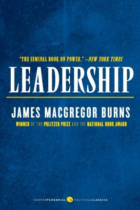 Leadership - James M. Burns