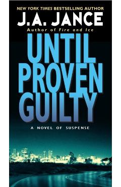 Until Proven Guilty - J. A. Jance