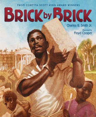 Brick by Brick - Charles R. Smith