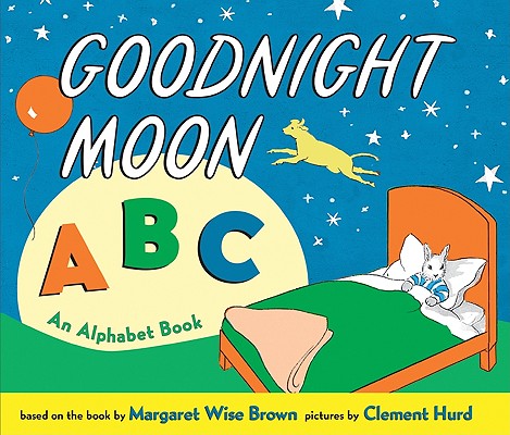 Goodnight Moon ABC: An Alphabet Book - Margaret Wise Brown