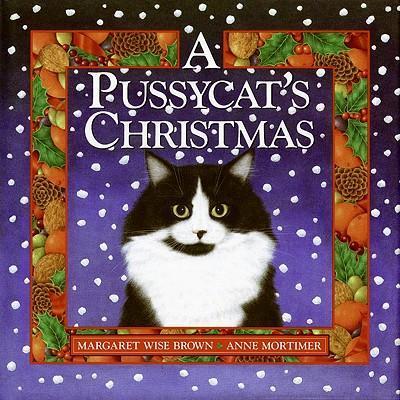 A Pussycat's Christmas - Margaret Wise Brown