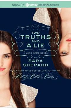 Poza produsului Two Truths and a Lie - Sara Shepard