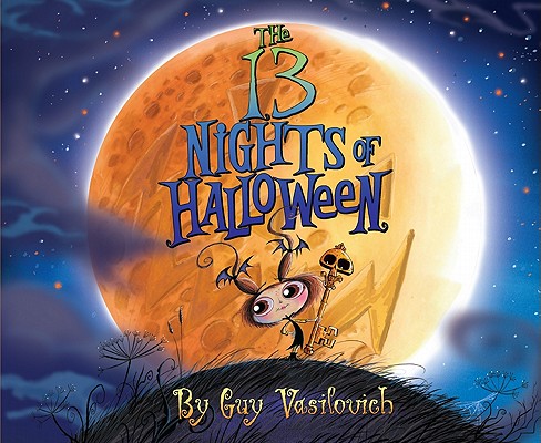 The 13 Nights of Halloween - Guy Vasilovich