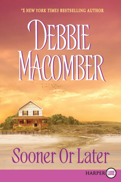 Sooner or Later - Debbie Macomber