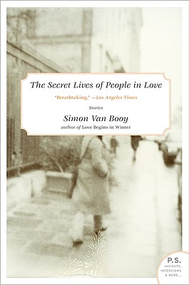 The Secret Lives of People in Love - Simon Van Booy
