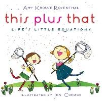 This Plus That: Life's Little Equations - Amy Krouse Rosenthal