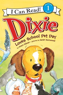 Dixie Loves School Pet Day - Grace Gilman