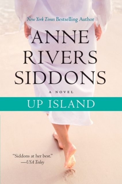 Up Island - Anne Rivers Siddons