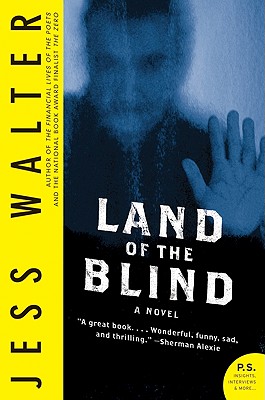 Land of the Blind - Jess Walter