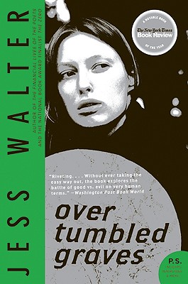Over Tumbled Graves - Jess Walter
