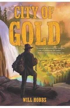 Poza produsului City of Gold - Will Hobbs