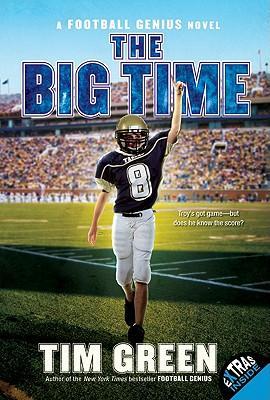 The Big Time - Tim Green