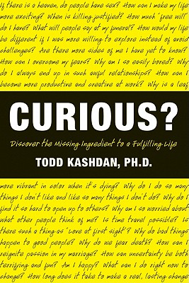 Curious? - Todd Kashdan