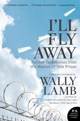 I'll Fly Away - Wally Lamb