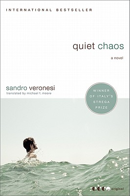 Quiet Chaos - Sandro Veronesi