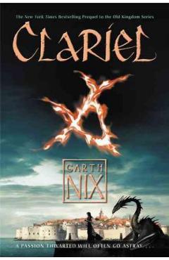 Poza produsului Clariel: The Lost Abhorsen - Garth Nix