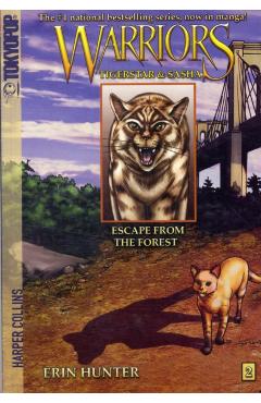 Warriors Manga: Tigerstar and Sasha #2: Escape from the Forest - Erin Hunter