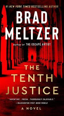 The Tenth Justice - Brad Meltzer