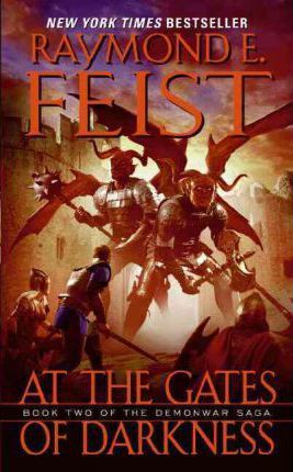 At the Gates of Darkness - Raymond E. Feist