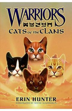 Warriors: Cats of the Clans - Erin Hunter