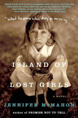 Island of Lost Girls - Jennifer Mcmahon