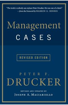 Management Cases - Peter F. Drucker