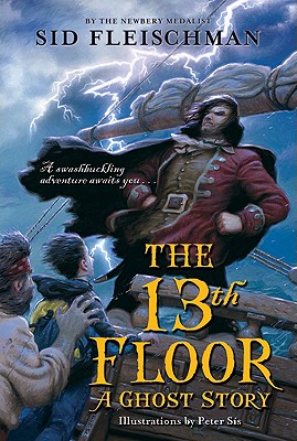 The 13th Floor: A Ghost Story - Sid Fleischman