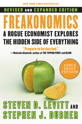 Coperta cărții 'Freakonomics REV Ed: A Rogue Economist Explores the Hidden Side of Everything - Steven D. Levitt'