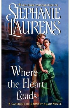 Where the Heart Leads - Stephanie Laurens