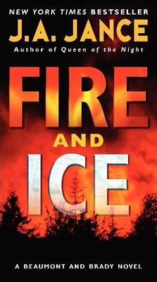 Fire and Ice - J. A. Jance