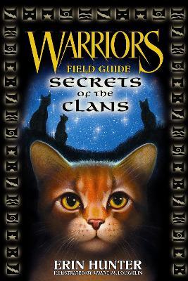 Warriors: Secrets of the Clans - Erin Hunter