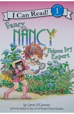 Poza produsului Fancy Nancy: Poison Ivy Expert - Jane O'connor