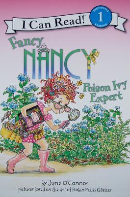 Fancy Nancy: Poison Ivy Expert - Jane O'connor