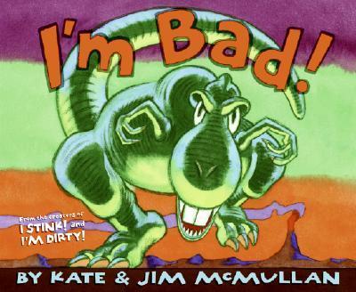 I'm Bad! - Kate Mcmullan