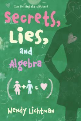 Do the Math: Secrets, Lies, and Algebra - Wendy Lichtman
