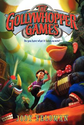 The Gollywhopper Games - Jody Feldman