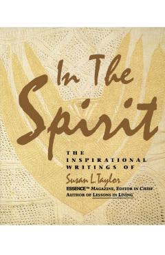 In the Spirit - Susan L. Taylor