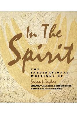 In the Spirit - Susan L. Taylor