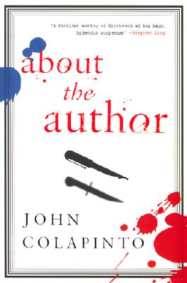 About the Author - John Colapinto
